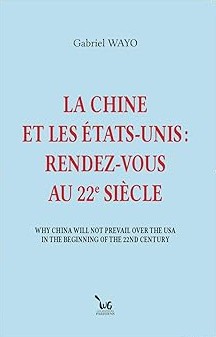 "La Chine et les États-Unis : Rendez-vous au 22ᵉ siècle